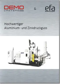 Das Deckblatt der Aluminium- und Zinkdruckguss Bröschüre von Dema Casters & efa GmbH